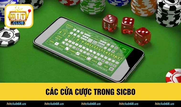 Các cửa cược trong Sicbo 