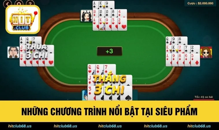 Những chương trình nổi bật tại siêu phẩm 