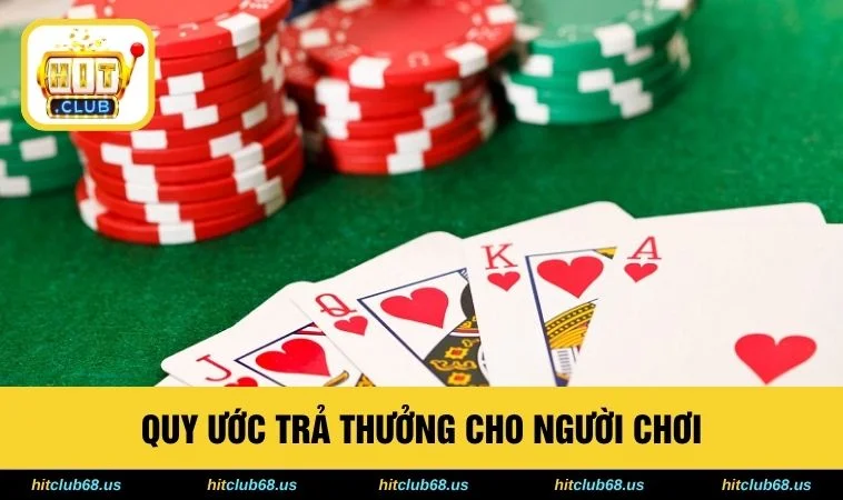 Quy ước trả thưởng cho người chơi 
